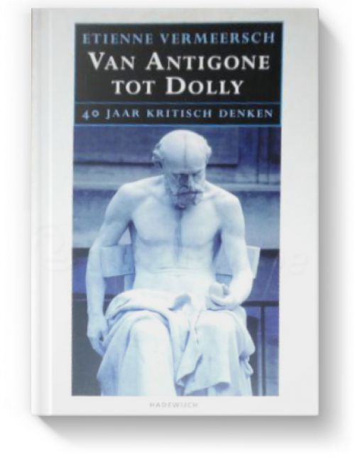 Van Antigone tot Dolly door Etienne Vermeersch